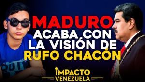 Impacto Venezuela: Maduro acaba con la visión de Rufo Chacón que aún espera justicia (video)