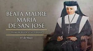 Este #7May se conmemoran 27 años de la beatificación de la Madre María de San José